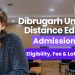 Dibrugarh University Distance Education Admission