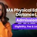 MA Physical Education Distance Learning Admission