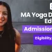 MA Yoga Distance Education Admission