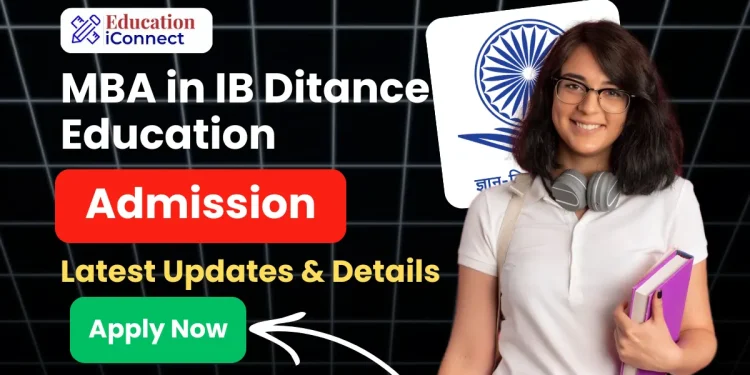 MBA IB Distance Education Admission